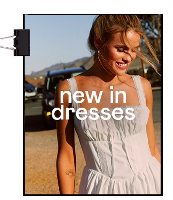 NEW IN DRESSES