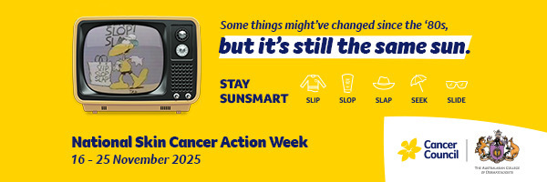 Banner for National Skin Cancer Action Week with an old TV, the message “It’s still the same sun,” Slip–Slop–Slap–Seek–Slide icons, and Cancer Council logos.