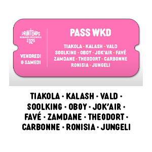 Pass WKD : Tiakola - Kalash - Vald - Soolking - Oboy - Jok'Air - Favé - Zamdane - Theodort - Carbonne - Ronisia - Jungeli