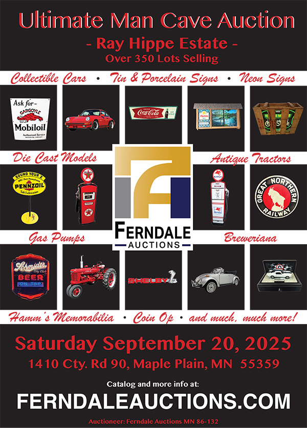 The Ultimate Man Cave Auction - Over 350 Lots Selling Live and Online Bidding Saturday September 20th!
