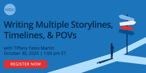Writing Multiple Storylines, Timelines, and POVs
