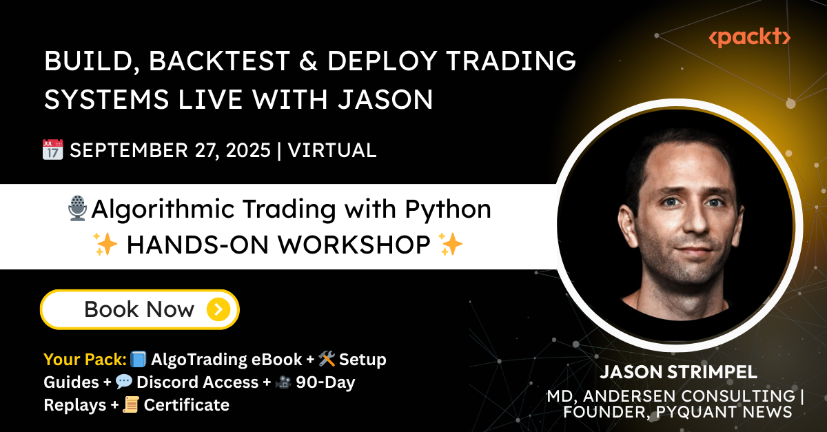 packt-live-algo-trading-workshop-with-jason-strimpel-img-0