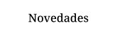 Novedades