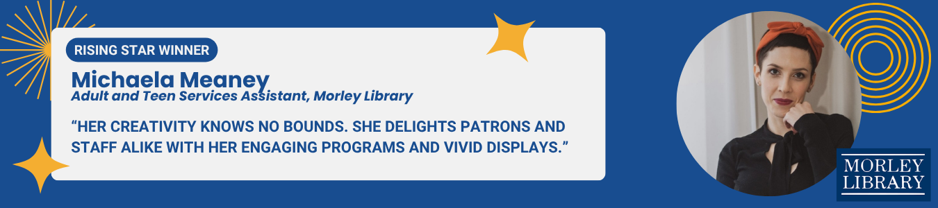 Congratulations to Michaela Meaney, winner of the Rising Star Award