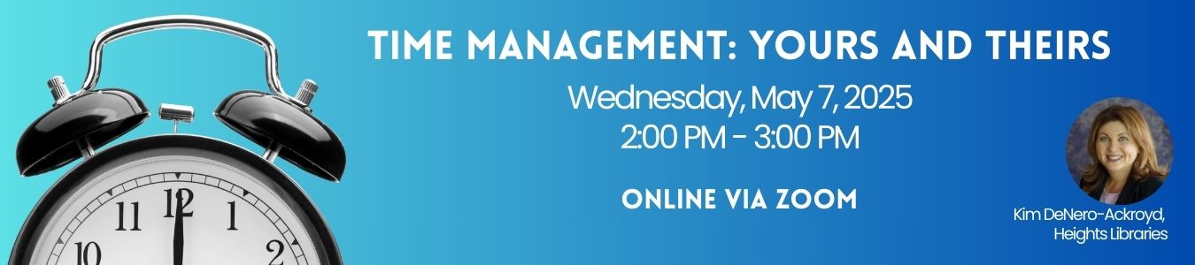 Time Management Yours an Theirs. Wednesday May 7
