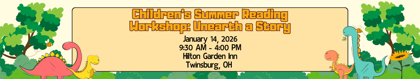 Children's Summer Reading Workshop: Unearth a Story. January 14, 2026. Hilton Garden Inn.