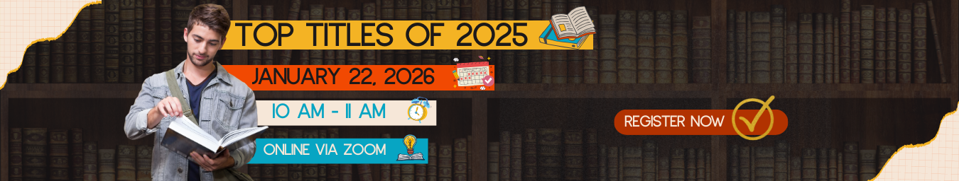 Top Titles of 2025. January 22, 2026. 10 am - 