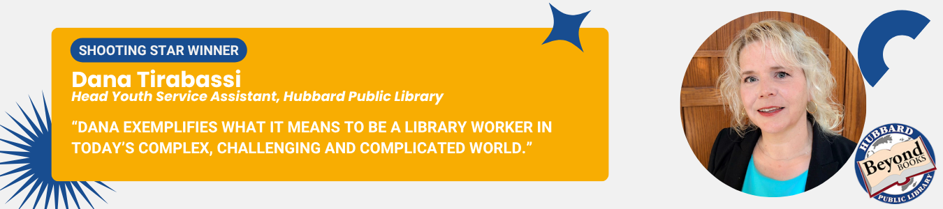 Congratulations to Dana Tirabassi, winner of the Shooting Star Award