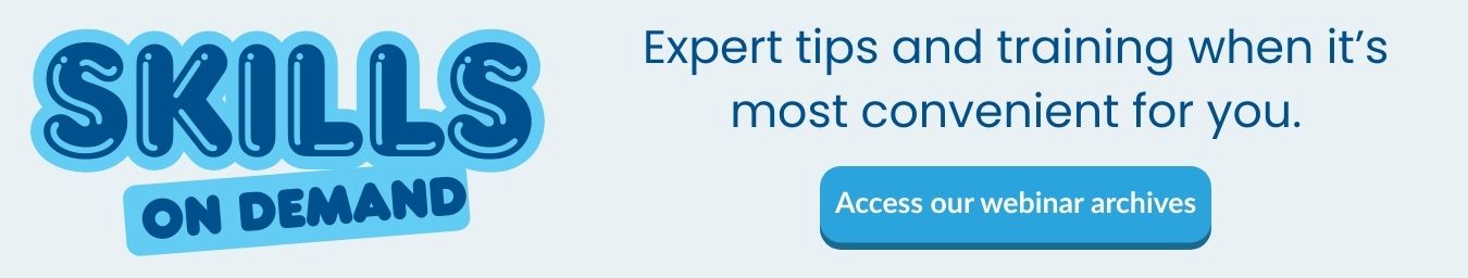 Find skills on demand in our webinar archives