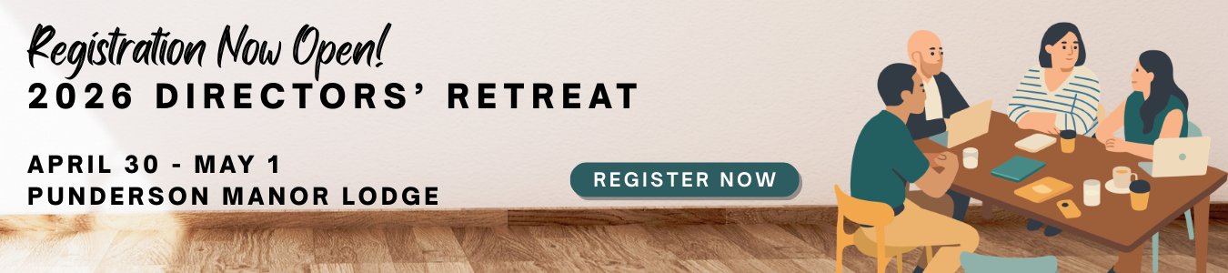 Registration is now open for our 2026 Directors' Retreat! Register now.