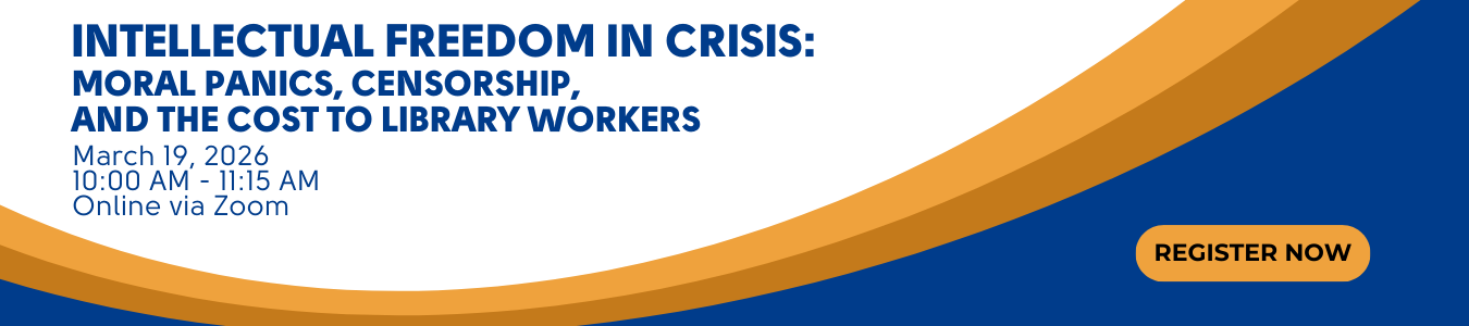 Intellectual Freedom in Crisis. March 19, 2026. Online Via Zoom. Register now.