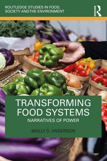 Cover of Transforming Food Systems: Narratives of Power