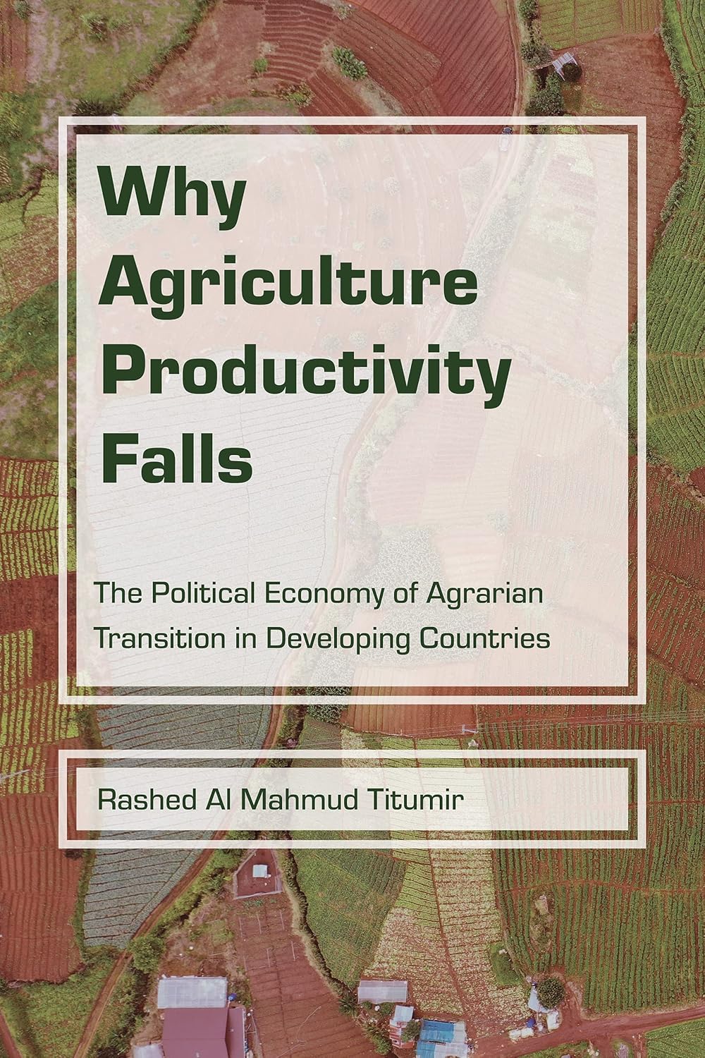 Cover of Why Agriculture Productivity Falls