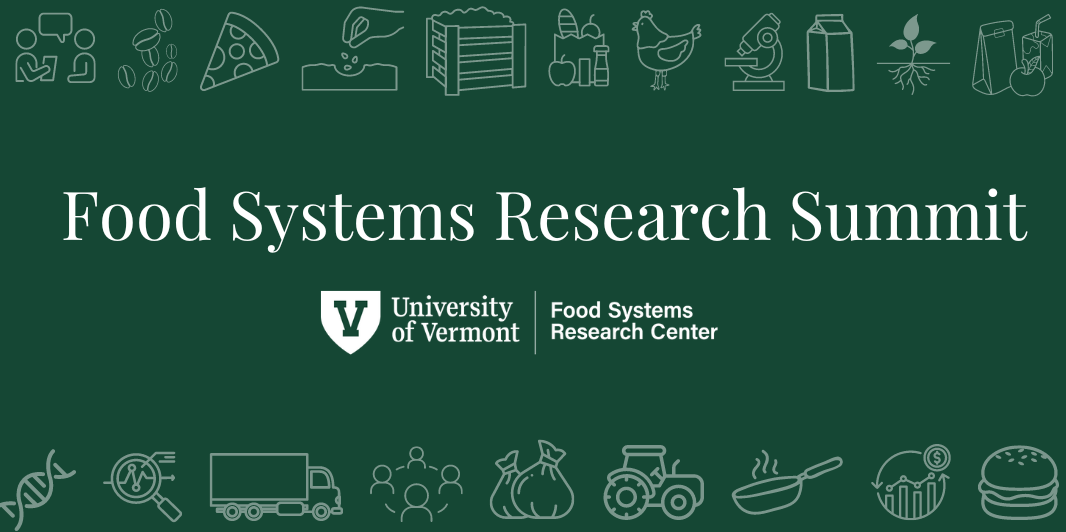 UVM Food Systems Research Summit