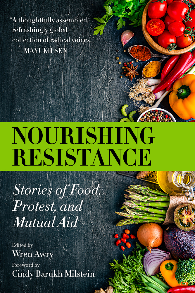Cover of Nourishing Resistance, edited by Wren Awry