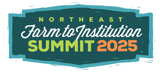 Northeast Farm to Institution Summit 2025 