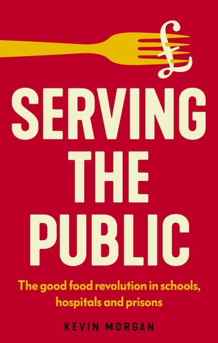 Cover of Serving the Public, by Kevin Morgan