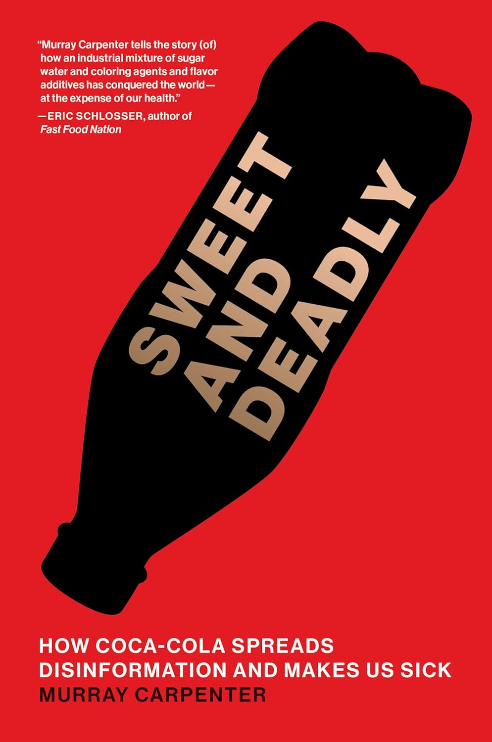 Cover of Sweet and Deadly by Murray Carpenter