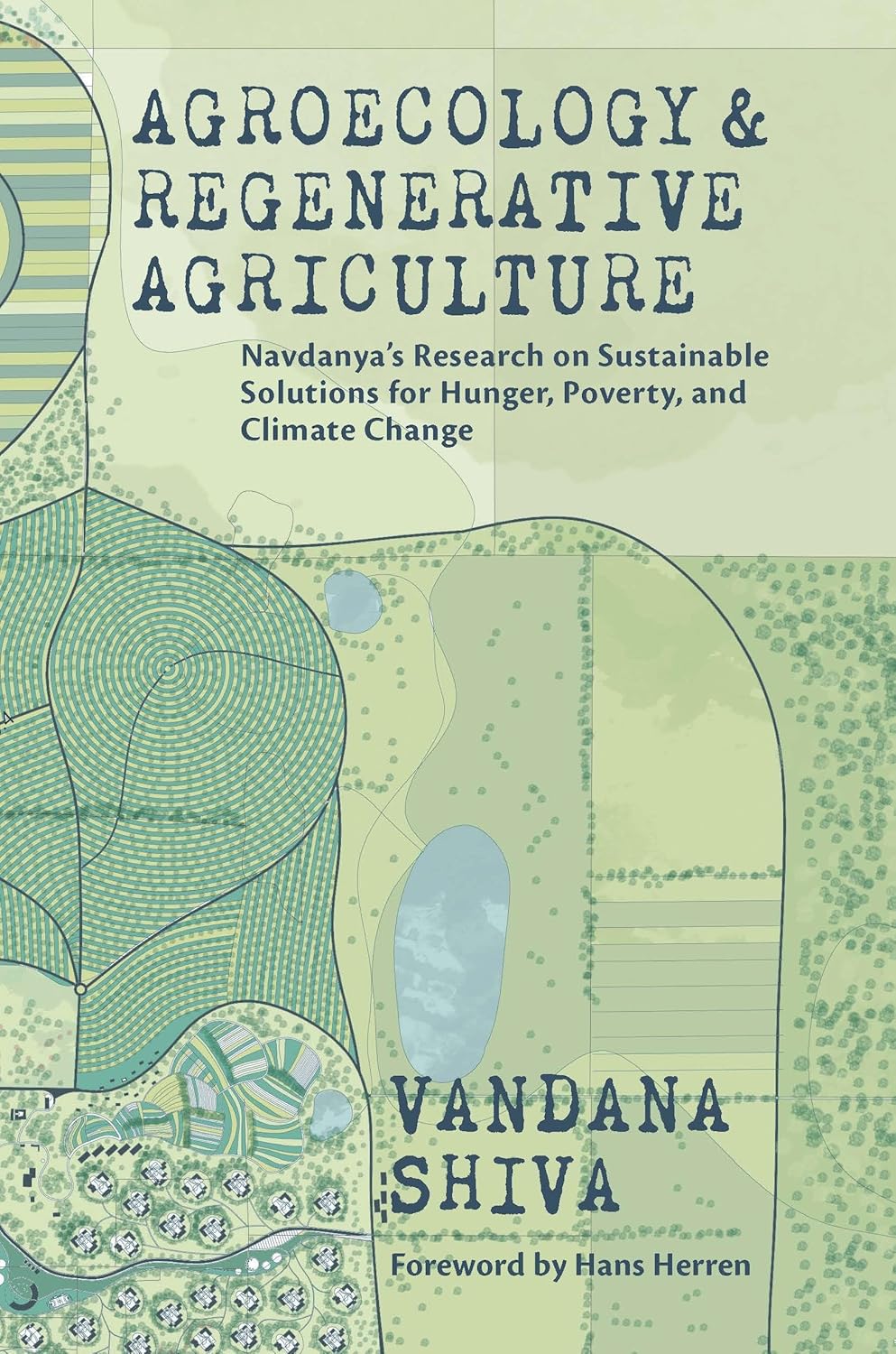 Book cover of Agroecology & Regenerative Agriculture by Vandana Shiva