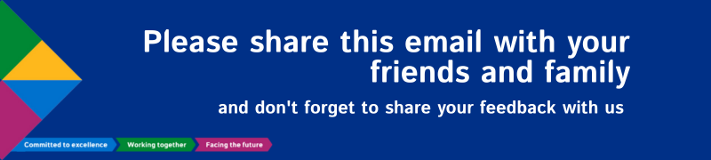 Text reads ''Please share this email with your friends and family, and don't forget to share your feedback with us'' on a dark blue background.