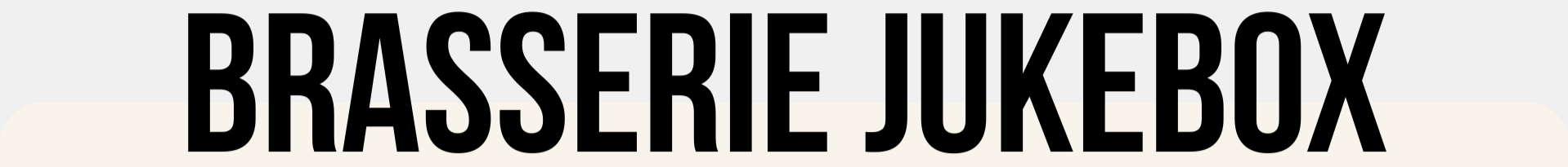 Brasserie Jukebox