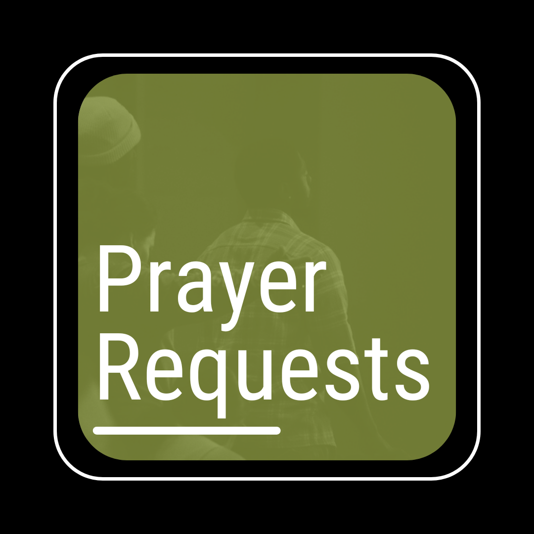 Prayer Requests