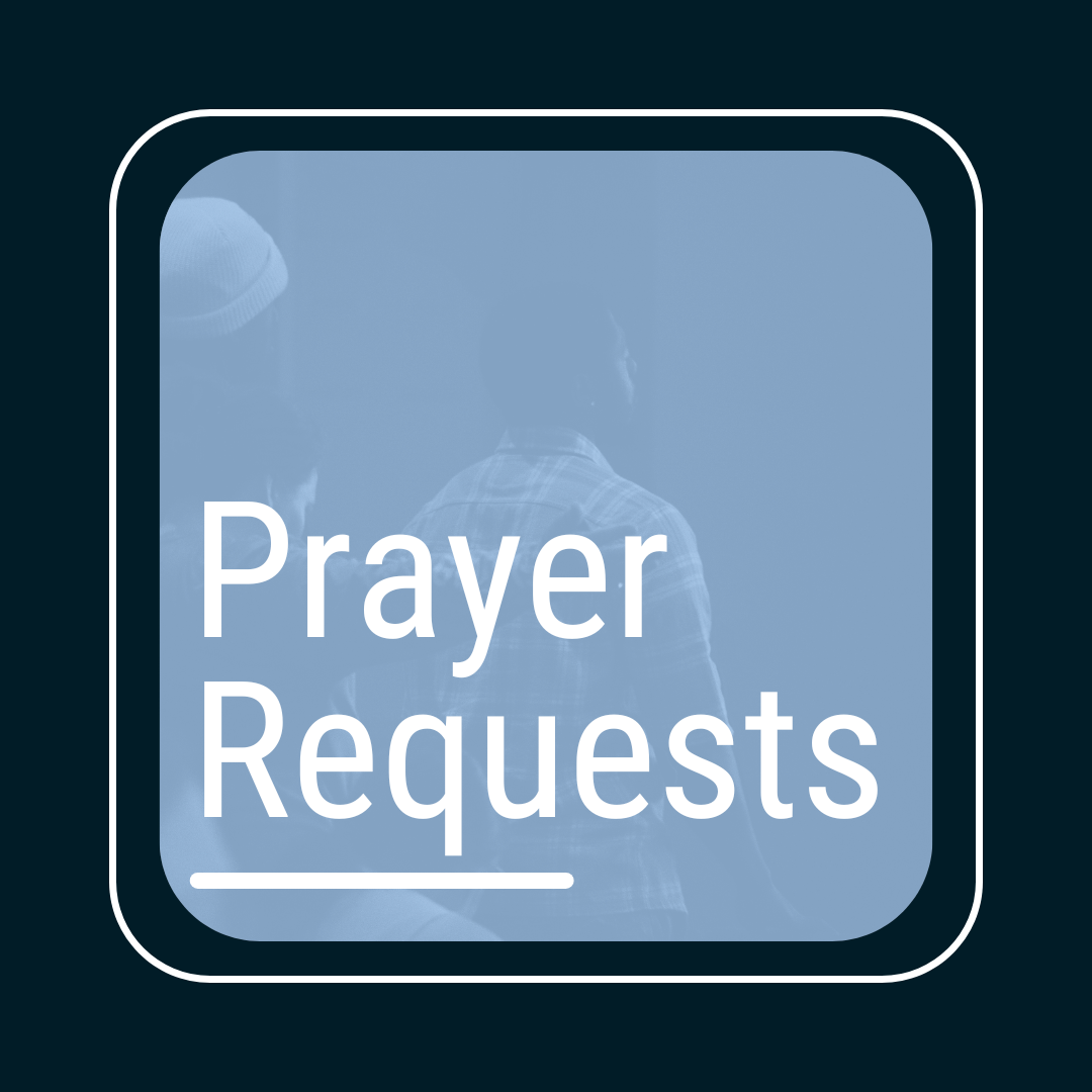 Prayer Requests
