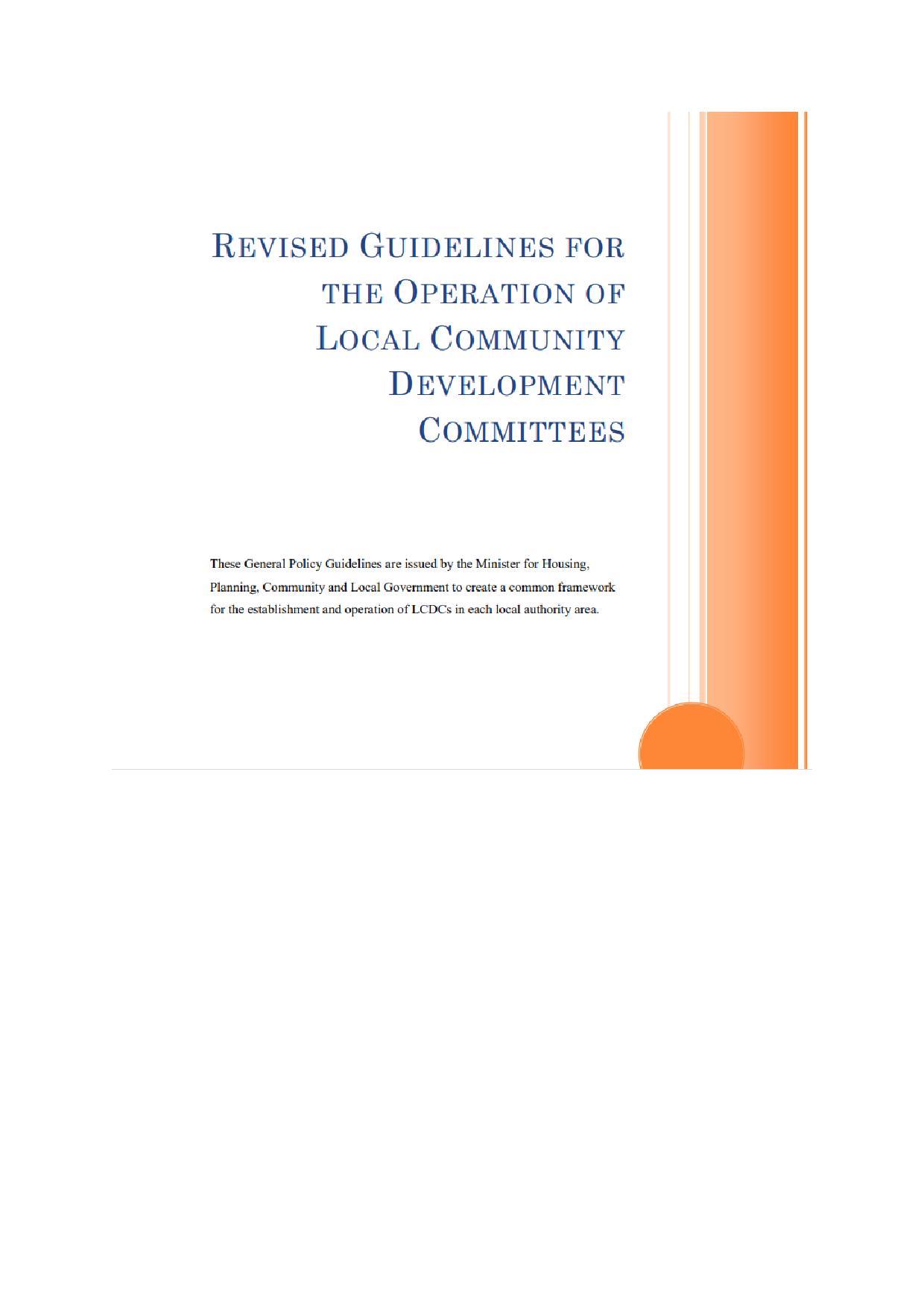 What is the Local Community Development Committee and How Do You Use It?