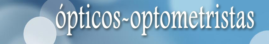 opticos-optometristas