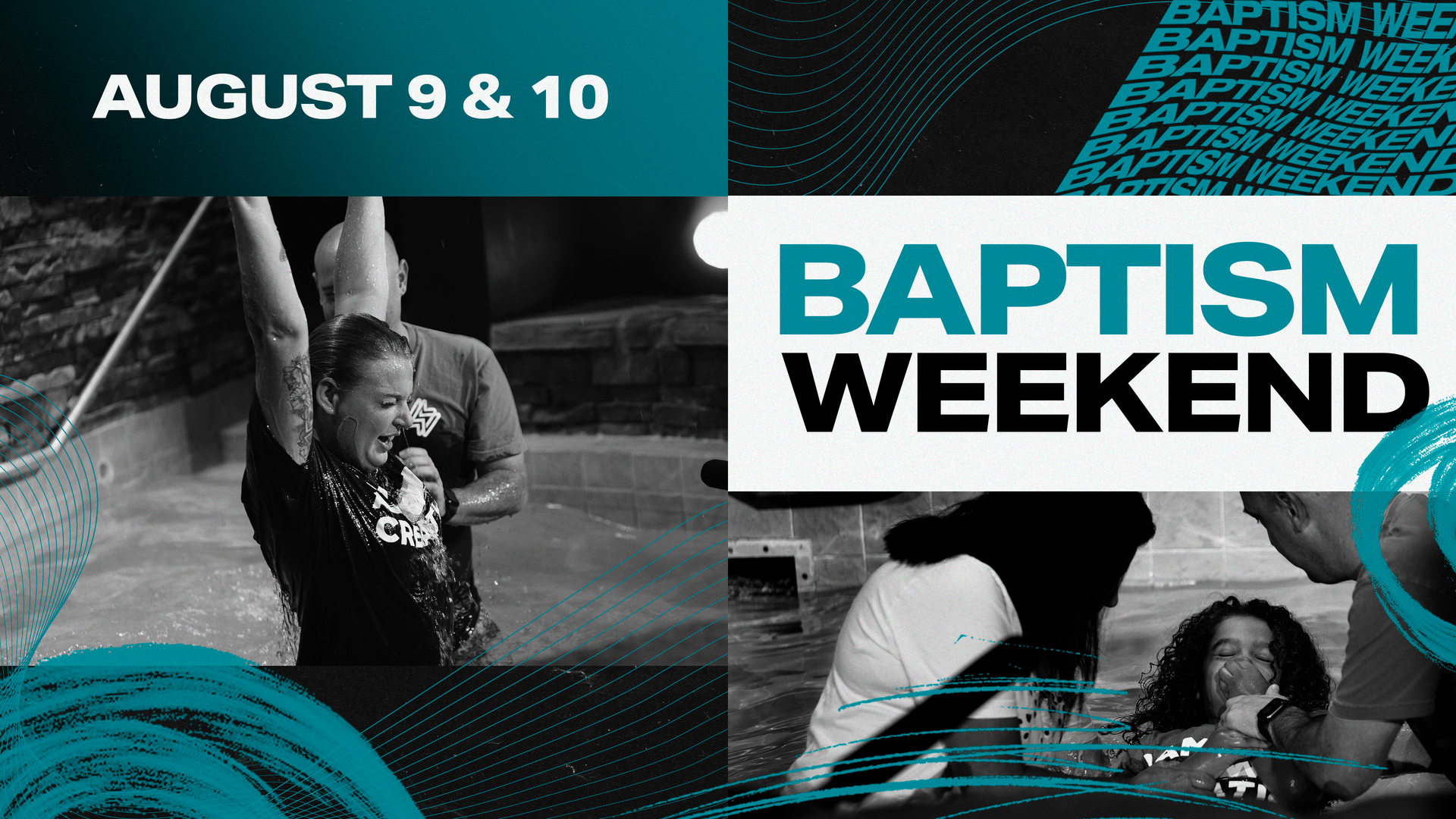 Baptism Weekend