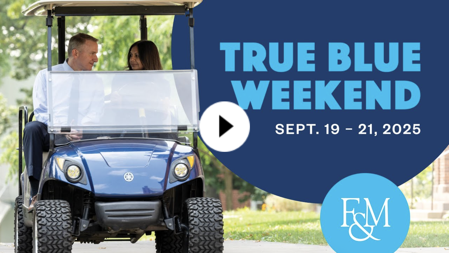 True Blue Weekend: F&M's Biggest Celebration of the Year