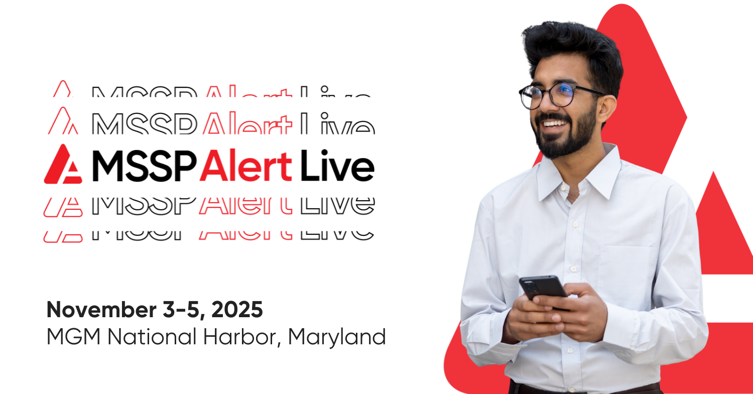 MSSP Alert Live 2025 | November 3-5, 2025 | MGM National Harbor