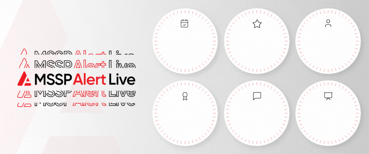 MSSP Alert Live: 3 Days | 350+ Onsite Attendee | 35+ Speaker | 13 CPEs | 15+ Topics