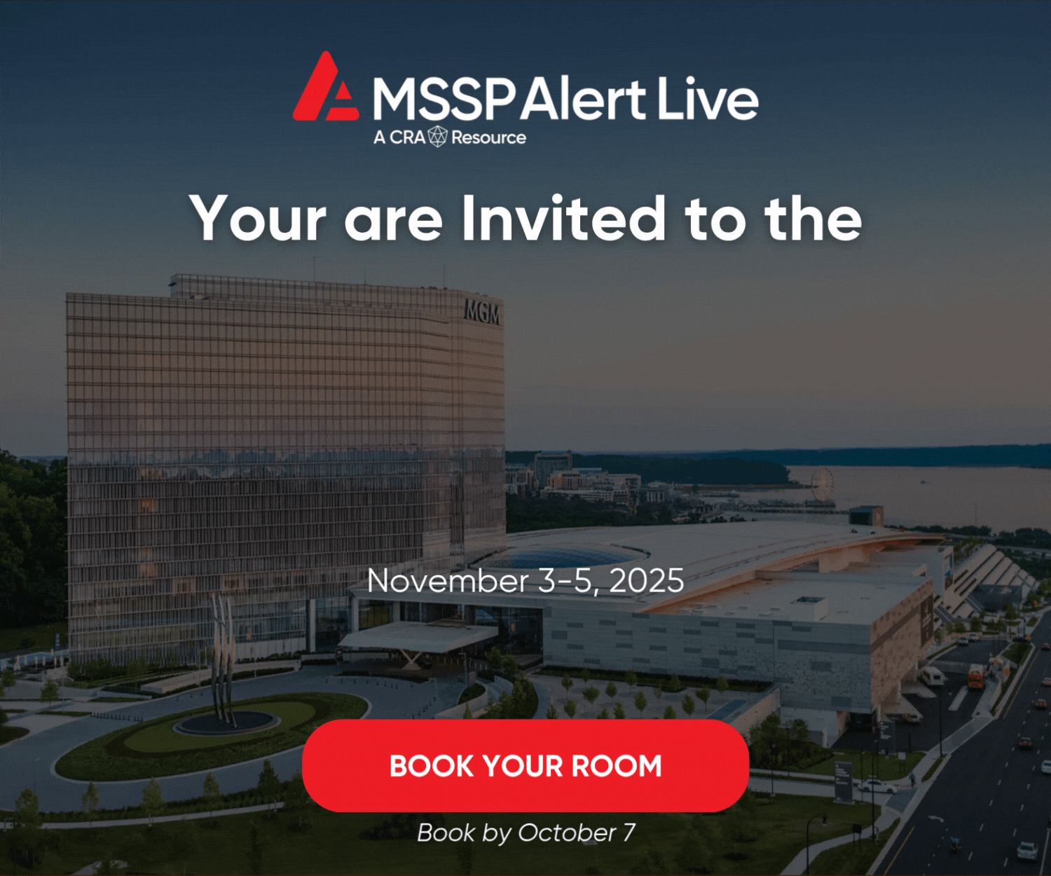 MSSP Alert Live 2025 | November 3-5, 2025 | MGM National Harbor