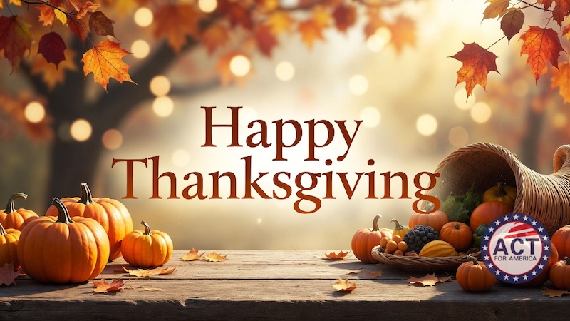 Happy Thanksgiving from ACT