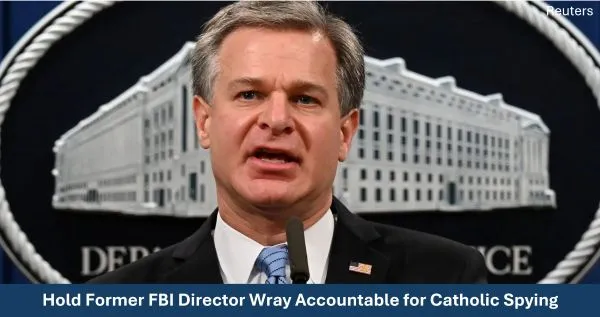 Hold Director Wray Accountable