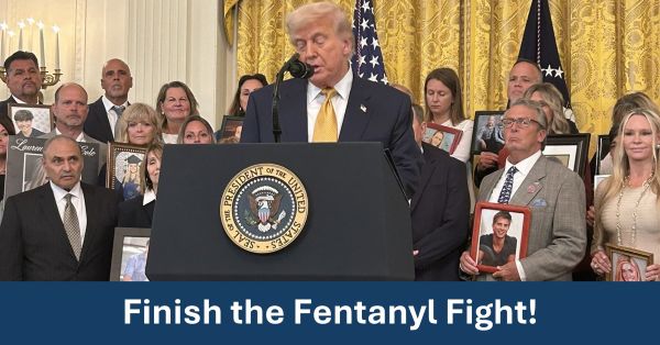 Finish the Fentanyl Fight!