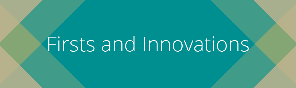 Firsts and Innovations section banner