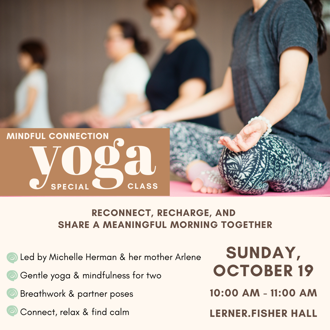 Mindful Connection –– Special Morning of Yoga and Mindfulness