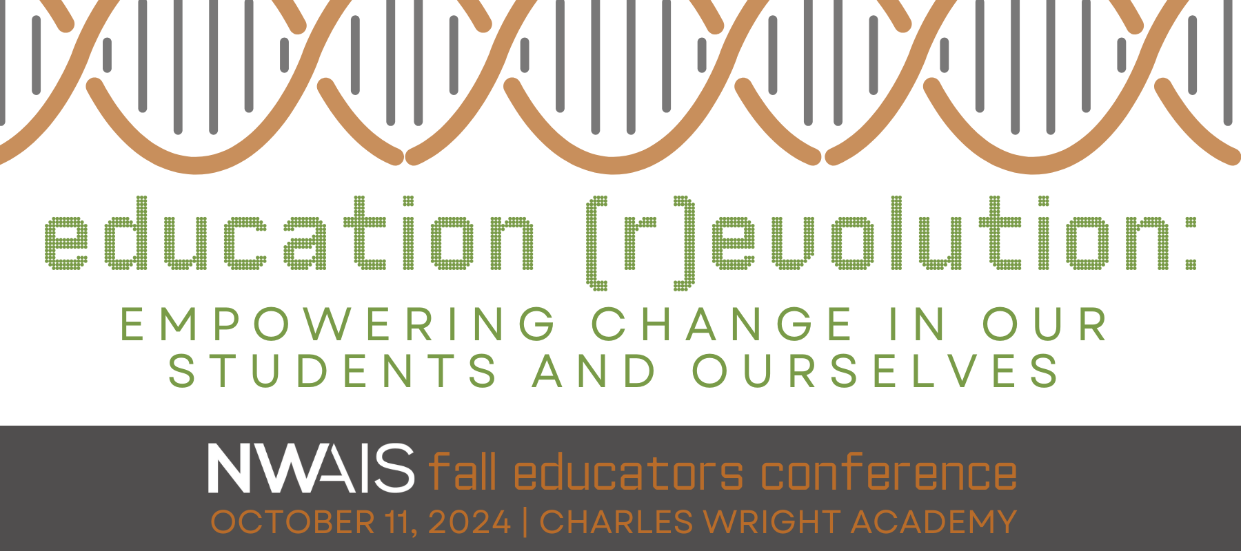 Fall Educators Conference 2024 | Education (R)evolution: Empowering Change in Our Students and Ourselves | October 11, 2024 | Charles Wright Academy