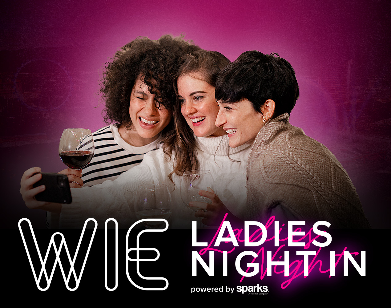 WIE Ladies Night Out event banner featuring the event title and date: Tuesday, April 15th, 6:00 PM - 10:00 PM at The MGM Grand.