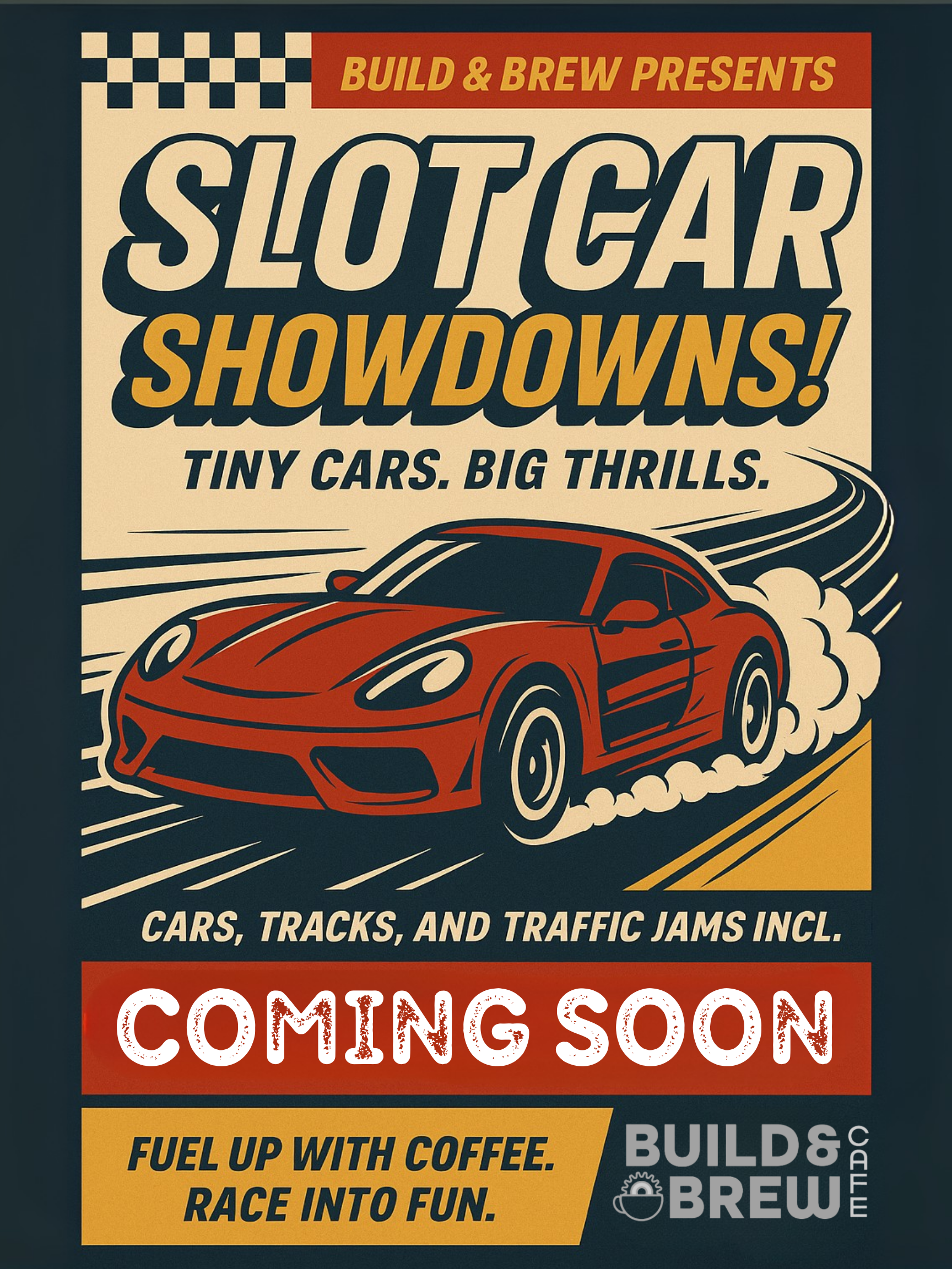 A poster advertising slot car races: A red car speeds down a road with smoke coming out behind its wheels.