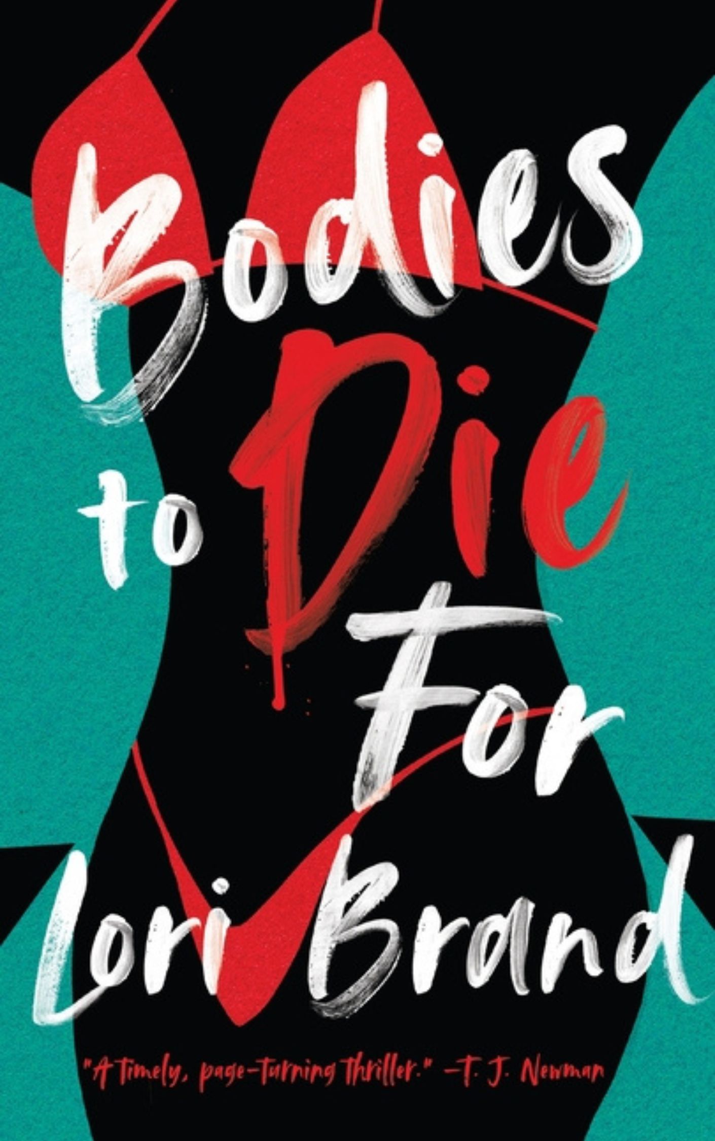 Bodies to Die for