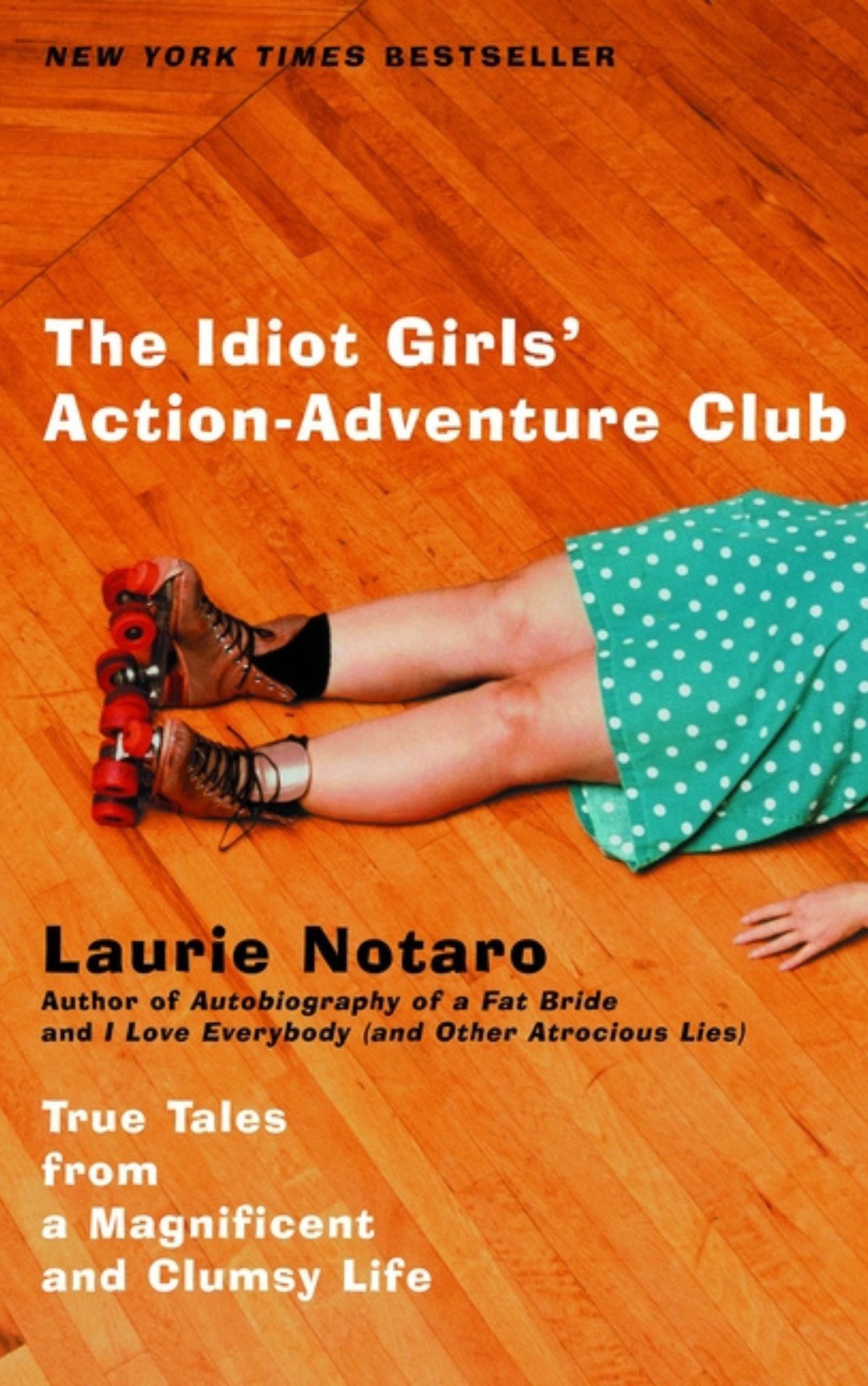 The Idiot Girls'