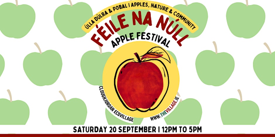 Poster: Feile na null apple festival Sat 20th September from 12pm to 5pm 