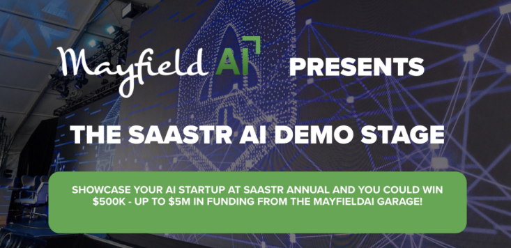 You Could Win $500K – $5M in Funding. Announcing the SaaStr and Mayfield AI Demo Stage and Pitch Competition at SaaStr Annual