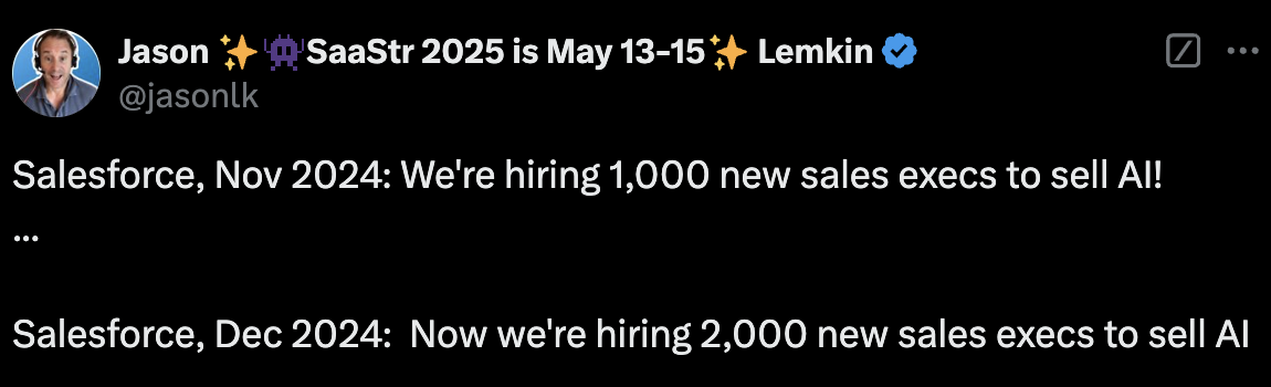 Salesforce: Actually We’re Going to Hire 2,000 Sales Execs Now To … Sell AI