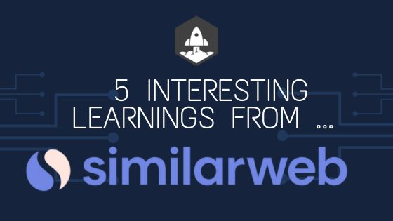 5 Interesting Learnings from Similarweb at $260,000,000 ARR