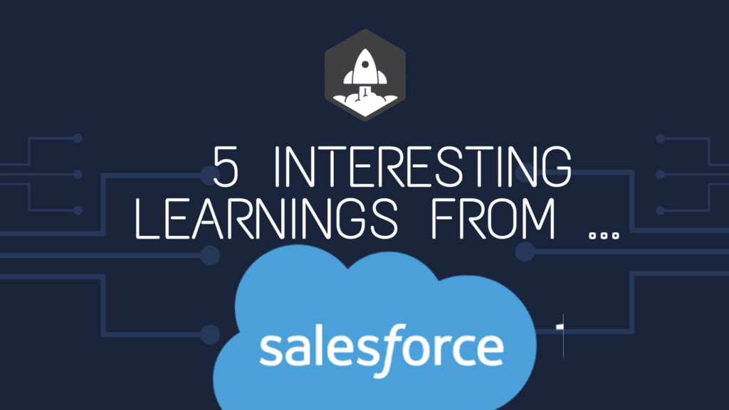 5 Interesting Learnings from Salesforce at $40 Billion in ARR