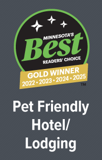 Minnesota's Best Readers' Choice | Gold Winner 2022, 2023, 2024, 2025 | Pet Friendly Hotel/Lodging